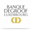 BANQUE DEGROOF LUXEMBOURG