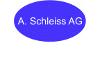 A. SCHLEISS AG
