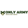 ONLY ARMY SURPLUS