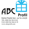 ABC PROFIL METAL PLASTIK SAN. VE TIC. LTD. STI.