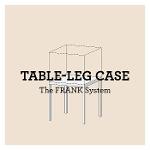 FRANK Table leg case