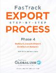 FasTrack Export Step-by-Step Process: Phase 4