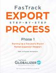 FasTrack Export Step-by-Step Process: Phase 1